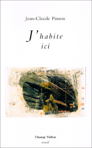 Jean-Claude_Pinson_J_habite_ici_184x295