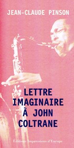 Jean-Claude_Pinson_Lettre_Imaginaire_a_John_Coltrane_150x300