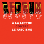 « Lampes-torches », in Redrum, À la lettre contre le fascisme, collectif conçu et coordonné par Alain Jugnon, Les Impressions Nouvelles, Bruxelles, 2015, pp. 86-94. « Lampes-torches », in Redrum, À la lettre contre le fascisme, collectif conçu et coordonné par Alain Jugnon, Les Impressions Nouvelles, Bruxelles, 2015
