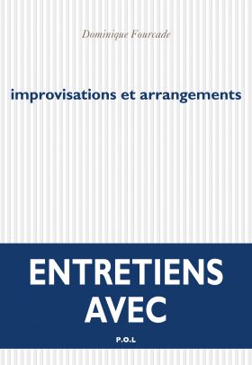 improvisations-et-arrangements-de-dominique-fourcade